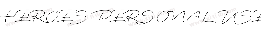 HEROES PERSONAL USE字体转换